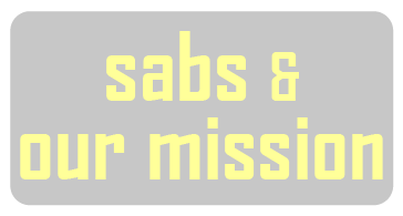 about sabs and our missions in the community